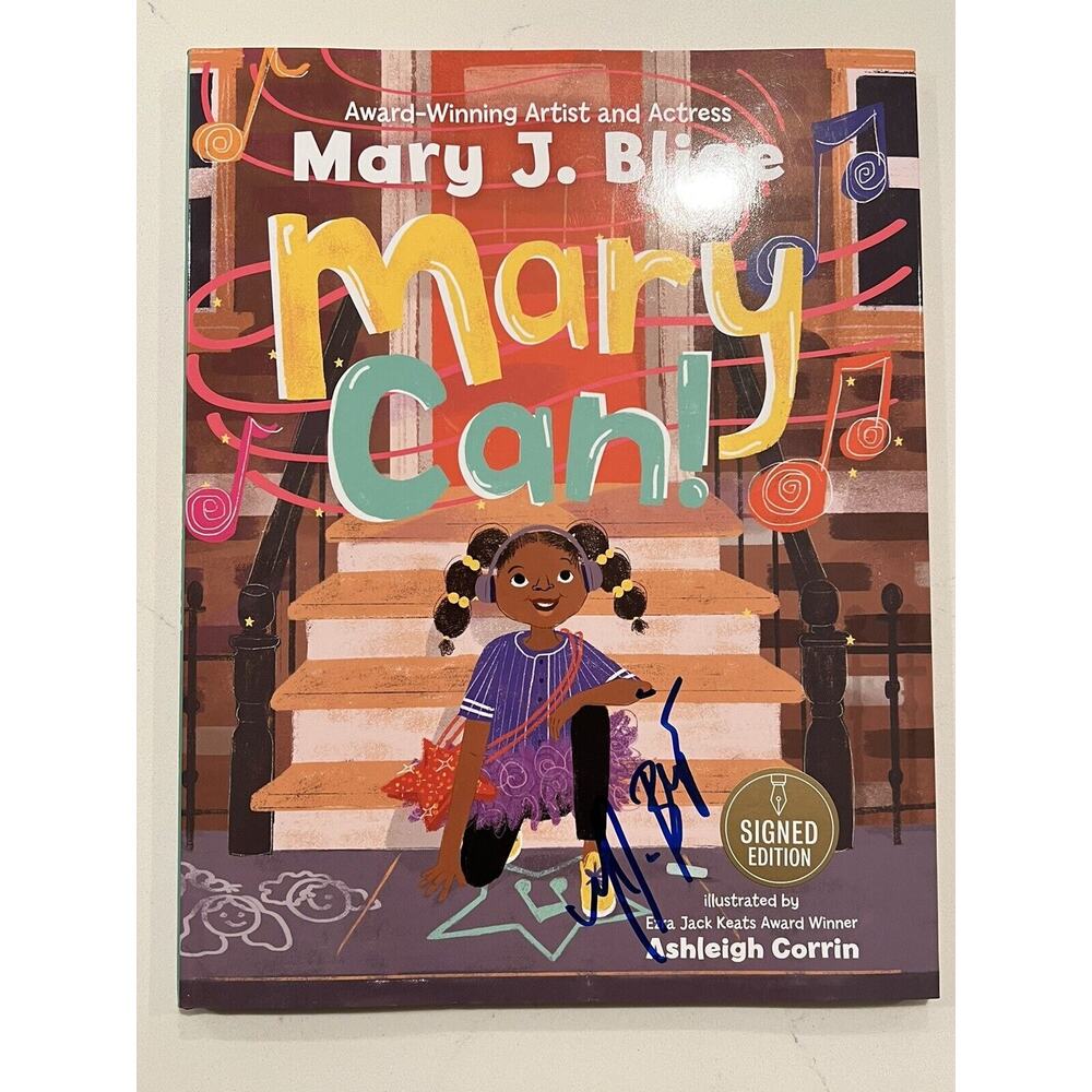 MARY J. BLIGE... Mary Can! Childrens Book SIGNED/AUTOGRAPHED